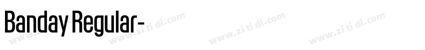 Banday Regular字体转换 Banday Regular字体转换